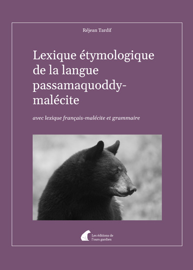 Lexique étymologique de la langue passamaquoddy-malécite